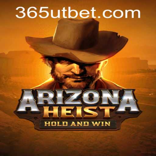 Explore the Thrilling World of ArizonaHeist and the Strategy of Utbet