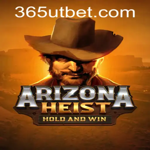 Explore the Thrilling World of ArizonaHeist and the Strategy of Utbet