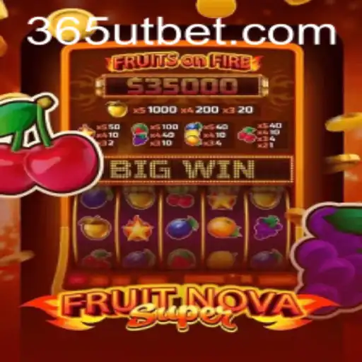 FruitNovaSuper: Exploring the Exciting World of Online Slot Gaming with Utbet
