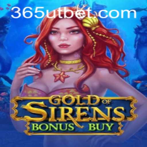 Exploring the Thrills of GoldofSirensBonusBuy: A Comprehensive Guide to Utbet's Latest Offering